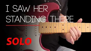 I SAW HER STANDING THERE - Guitar lesson - Guitar solo with tabs (fast & slow) - The Beatles