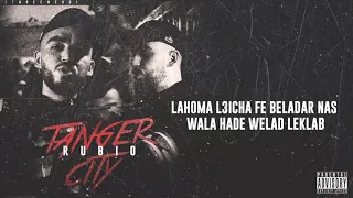 LYRICS - كلمات TANGER CITY (RUBIO)