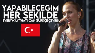 Sertab Erener - Everyway That I Can (Türkçe Çeviri) (Eurovision 2003)