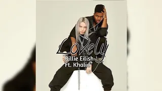 Billie Eilish - Lovely (Ft. Khalid) (HQ FLAC)