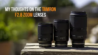 My Thoughts on the Tamron F2.8 Zoom Lenses | 17-28 | 28-75 | 70-180