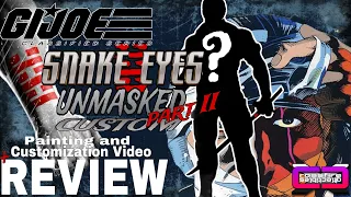 cXc G.I. Joe Classified Series UNMASKED SNAKE EYES Part II • New Head & Body Customization Review