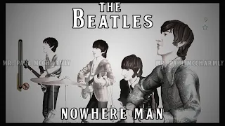 The Beatles - Nowhere Man (SUBTITULADA)