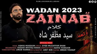 Kashmiri Nouha Wadan Zainab | 2023 | 😭😭😭😭😭سید مظفر شاہ | عا شق حسین