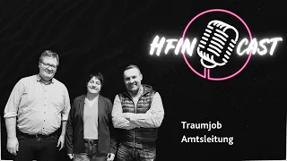 Traumjob Amtsleitung (HFinCast, Special)