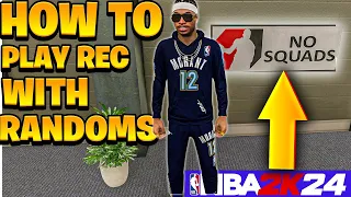 How to Play Rec with RANDOMS in NBA 2K24