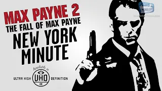 Max Payne 2 - New York Minute Walkthrough [Full Game]