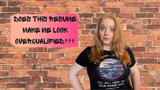 Does This Resume Make Me Look Overqualified???