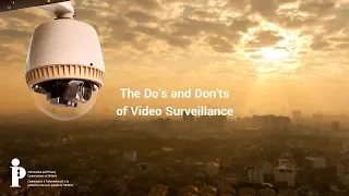 The Do’s and Don’ts of Video Surveillance
