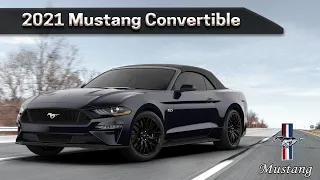 2021 Mustang GT Convertible | Learn all about the Mustang Convertible