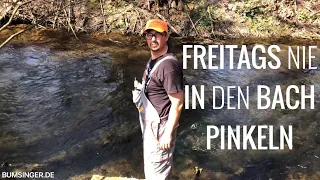 Am Freitag wird Bier gebraut und deshalb dringend ab Freitag früh nicht mehr in den Bach bieseln!