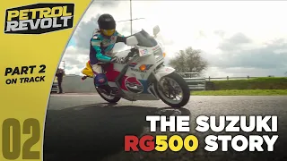 Suzuki RG500 Story | Episode 2