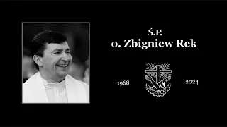 27.05 g.11:00 Uroczystości pogrzebowe śp. o. Zbigniewa Reka | SKARŻYSKO-KAMIENNA – Franciszkanie