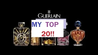 MY 20 FAVOURITE GUERLAIN PERFUMES!! 2019