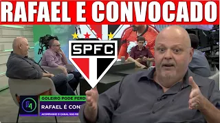 RAFAEL DO SÃO PAULO FC E CONVOCADO PARA A SELEÇÃO BRASILEIRA