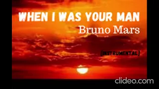 When I Was Your Man | Bruno Mars [Instrumental]