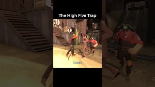 TF2: High Five Trap