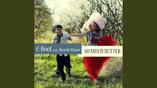 So Much Better (Roberto Bedross Remix)