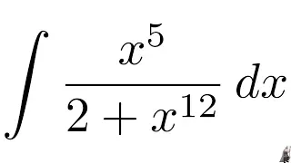 Integral x^5/(2 + x^12) MIT Integration Bee Qualifying Exam 2018 Problem #5