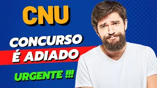 URGETE - CONCURSO NACIONAL UNIFICADO É ADIADO