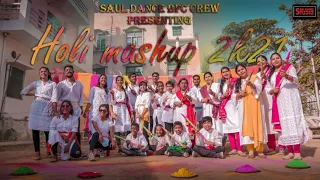 HOLI MASHUP 2021 - DANCE CHOREOGRAPHY // SAUL DANCE BFC CREW