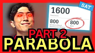 [March SAT Math] Every Type of Parabola questions [Part 2] - Tips/Tricks to Always Get Them Right