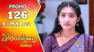 Ilakkiya Serial | Episode 126 Promo | Hima Bindhu | Nandan | Sushma Nair | Saregama TV Shows Tamil