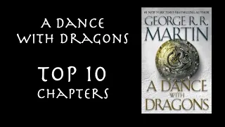 A Dance with Dragons Top 10 Chapters