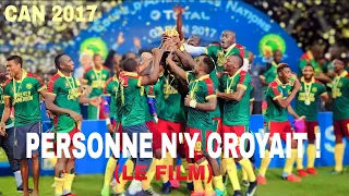 Cameroun • En route pour la victoire - CAN 2017 ( le FILM)