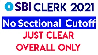 No Sectional cut off in #SBI CLERK PRE