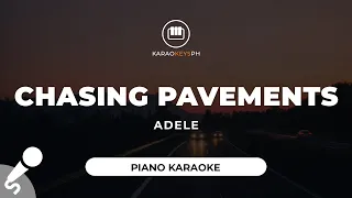 Chasing Pavements - Adele (Piano Karaoke)