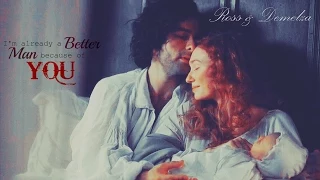 Ross & Demelza || I'm already a better man because of you {1x05}