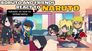 Boruto and friends react to naruto | gacha club| part1 | naruto reacts