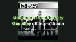 3 Doors Down - She Don't Want The World (Karaoke HD)