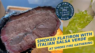 Flatiron and Italian Salsa Verde at Smoke Fire Gathering by Smoke Game Strong with LeRoy and Lewis