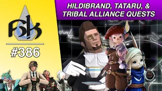 Hildibrand, Tataru, & Tribal Alliance Quests (6.55 Review Part 2) | SoH | #386