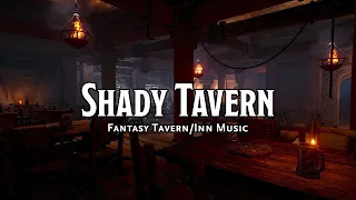 Shady Tavern | D&D/TTRPG Tavern/Inn Music | 1 Hour