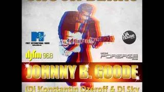 Chuck Berry - Johnny B. Goode (Dj Konstantin Ozeroff & Dj Sky feat. Dan Sax)