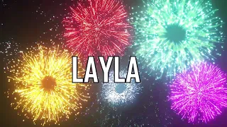 JOYEUX ANNIVERSAIRE LAYLA !