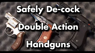 How to Safely De-cock a Double Action Handgun - Beretta, CZ-75, S&W etc Carry/Reholster