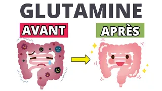 INTESTIN IRRITABLE : les BIENFAITS INCROYABLES de la GLUTAMINE (leaky gut)