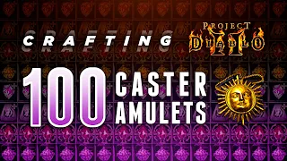 Crafting 100 Caster Amulets! - Project Diablo 2 (PD2)