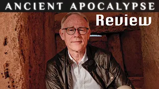 Ancient Apocalypse: Did Graham Hancock Rediscover Bible Truths?