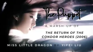 The Puppet: an FMV for Miss Little Dragon by Yifei Liu - 牵丝线-龙女打戏快剪