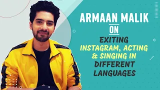 Armaan Malik Opens Up about EXITING Instagram, Acting and Singing in Different Languages [Exclusive]