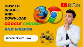 How to install Google Chrome and Mozilla Firefox Browser|@JantriQShohor|Toufiq Ahmed