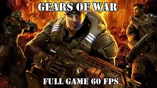 GEARS OF WAR Full Game Walkthrough - No Commentary I 2023 60 FPS 1080p