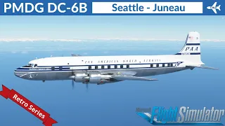 [MSFS] PMDG DC-6 PanAm | Seattle to Juneau | Full Flight | Retro Series