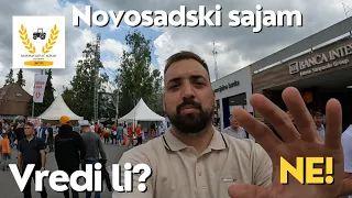 Novosadski sajam | Vredi li? NE!