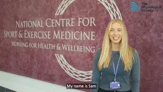 The Physiological Society's Member Stories with Dr Samantha Rowland